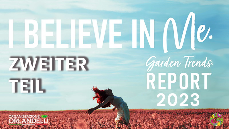 Garden Trends Report 2023 - Zweiter Teil