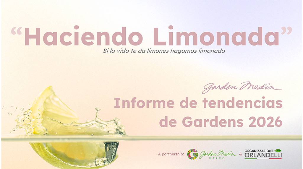 "Haciendo Limonada" - Informe de Tendencias de Jardinería 2026